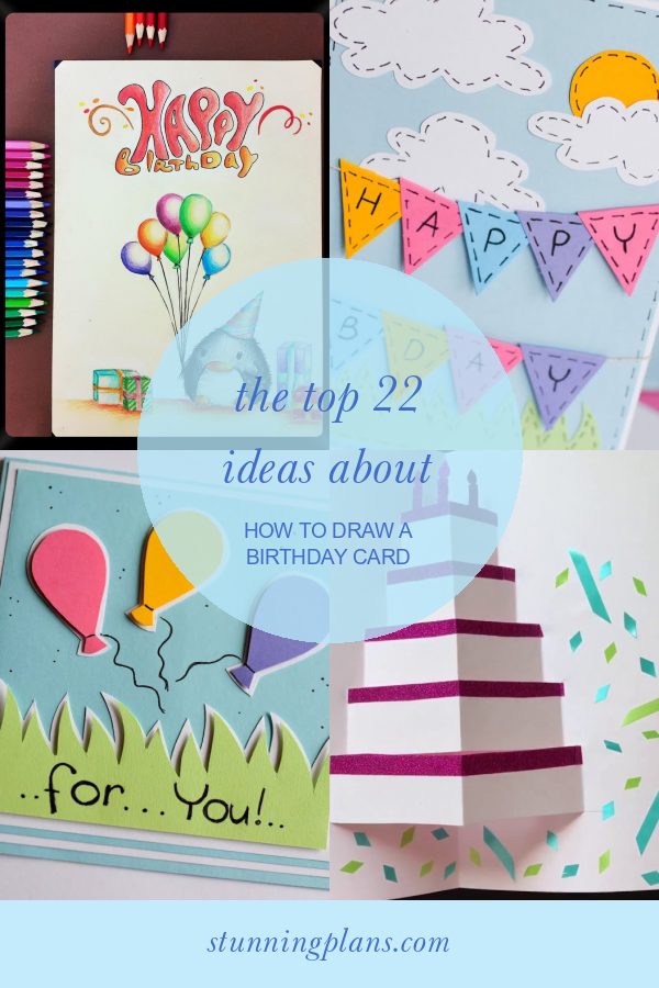 the-top-22-ideas-about-how-to-draw-a-birthday-card-home-family-style-and-art-ideas